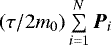 $(\tau/2m{_0}) \sum\limits_{i=1}^{N}\bm{P}_{i}$