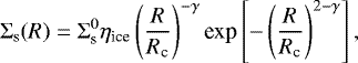 \begin{equation*} \Sigma_{\text{s}}(R) = \Sigma_{\text{s}}^{0}\eta_{\text{ice}}\left(\frac{R}{R_{\text{c}}}\right)^{-\gamma} \text{exp}\left[-\left(\frac{R}{R_{\text{c}}}\right)^{2-\gamma}\right],\end{equation*}