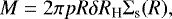 \begin{equation*} M=2\pi p R\delta R_{\text{H}}\Sigma_{\text{s}}(R),\end{equation*}