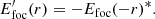 $$ \begin{aligned} {E}_{\mathrm{foc} }^{\prime }({r}) = -{E}_{\mathrm{foc} }(-{r})^*. \end{aligned} $$