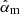 $ \hat{\alpha}_{\mathrm{m}} $