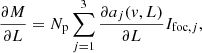 $$ \begin{aligned} \frac{\partial {M}}{\partial L} = N_{\rm p} \sum _{j=1}^3 \frac{\partial a_j ({ v}, L)}{\partial L} {I}_{\mathrm{foc} , j}, \end{aligned} $$