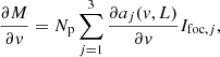 $$ \begin{aligned} \frac{\partial {M}}{\partial { v}} = N_{\rm p} \sum _{j=1}^3 \frac{\partial a_j ({ v}, L)}{\partial { v}} {I}_{\mathrm{foc} , j}, \end{aligned} $$