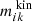 $ m^{\text{ kin}}_{ik} $
