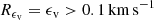 $$ \begin{aligned} R_{\epsilon _{\rm v}} = \epsilon _{\rm v} > 0.1\,\mathrm{km}\,\mathrm{s}^{-1} \end{aligned} $$