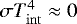 $\sigma T_{\mathrm{int}}^4 \approx 0$