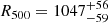 $ R_{500}=1047^{+56}_{-59} $