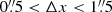 $ 0{{\overset{\prime\prime}{.}}}5 < \Delta x < 1{{\overset{\prime\prime}{.}}}5 $