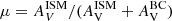 $ \mu = A^{\mathrm{ISM}}_{V} /( A^{\mathrm{ISM}}_{\mathrm{V}} +A^{\mathrm{BC}}_{\mathrm{V}}) $