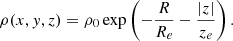$$ \begin{aligned} \rho (x,y,z) = \rho _0 \exp \left(-\frac{R}{R_e}-\frac{|z|}{z_e}\right). \end{aligned} $$