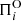 $ \Pi_i^{\rm O} $