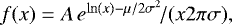 $f(x) = A\, e^{\ln(x)-\mu / 2\sigma^2}\!/(x 2\pi \sigma),$