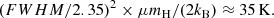 $$ \begin{aligned} (FWHM/2.35)^2\times \mu m_{\rm H}/(2k_{\rm B})\approx 35\,\mathrm{K}. \end{aligned} $$