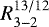 $R^{13/12}_{3-2}$