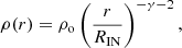 $$ \begin{aligned} \rho (r)&=\rho _{\rm o} \left( \frac{r}{R_{\rm IN}}\right)^{-\gamma -2} , \end{aligned} $$