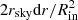 $ 2 r_{\rm sky} {\rm d}r/{R^2_{\rm in}} $