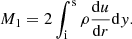 $$ \begin{aligned} M_{\rm 1} = 2 \int _{\rm i}^\mathrm{s} \rho {{\mathrm{d}u}\over {\mathrm{d}r}}\mathrm{d}{ y}. \end{aligned} $$