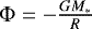 $\Phi = -\frac{{G M_*}}{R}$