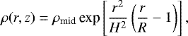 \begin{equation*}\rho(r, z) = \rho_{\textrm{mid}} \, \textrm{exp} \left[ \frac{r^2}{H^2} \left( \frac{r}{R} - 1 \right) \right] ,\end{equation*}