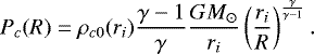 \begin{equation*} P_c(R) = \rho_{c0}(r_i) \frac{\gamma - 1}{\gamma}\frac{G M_{\odot}}{r_i} \left(\frac{r_i}{R} \right)^{\frac{\gamma}{\gamma -1}} .\end{equation*}