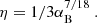 $$ \begin{aligned} \eta = 1/3 \alpha _{\rm B}^{7/18} \ . \end{aligned} $$
