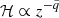 $ \mathcal{H} \propto z^{-\tilde q} $