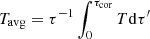 $$ \begin{aligned} T_{\rm avg} = \tau ^{-1} \int _0^{\tau _{\rm cor}} T \mathrm{d}\tau ^\prime \ \end{aligned} $$