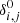 $ \delta^{0}_{i,j} $