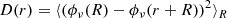 $$ \begin{aligned} D(r)&= \langle (\phi _\nu (R) - \phi _\nu (r + R))^2 \rangle _R\end{aligned} $$