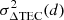 $ \sigma_{\Delta\mathrm{TEC}}^2(d) $