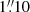 $ 1{{\overset{\prime\prime}{.}}}10 $