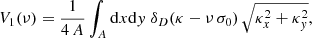 Mathematical equation: $$ \begin{aligned}&V_{1}(\nu ) = \frac{1}{4 \, A} \int _{A}{\mathrm{d} x \mathrm{d} { y} \; \delta _D(\kappa - \nu \, \sigma _0) \, \sqrt{\kappa _{x}^{2} + \kappa _{{ y}}^{2}}}, \end{aligned} $$