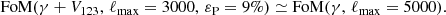 Mathematical equation: $$ \begin{aligned} \mathrm{FoM}(\gamma + V_{123}, \, \ell _{\mathrm{max}} = {3000}, \, \varepsilon _{\mathrm{P}} = 9\%) \simeq \mathrm{FoM}(\gamma , \, \ell _{\mathrm{max}} = {5000}). \end{aligned} $$
