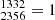 $ ^{1332}_{2356}=1 $