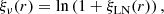 $$ \begin{aligned} \xi _\nu (r)=\ln \left(1+\xi _{\rm LN}(r)\right), \end{aligned} $$