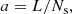 $$ \begin{aligned} a=L/N_{\rm s} , \end{aligned} $$