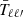 $ \bar T_{\ell\ell\prime} $