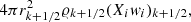 $$ \begin{aligned} 4 \pi r^2_{k+1/2} \varrho _{k+1/2} (X_i w_i)_{k+1/2}, \end{aligned} $$