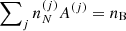 $ \sum\nolimits_j n_N^{(j)} A^{(j)}=n_{\rm B} $