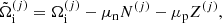 $$ \begin{aligned} \tilde{\Omega }_{\rm i}^{ (j)}= \Omega _{\rm i}^{(j)} -\mu _{\rm n} N^{(j)} - \mu _{\rm p} Z^{(j)}, \end{aligned} $$