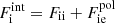 $ F_{\mathrm{i}}^{\mathrm{int}}=F_{\mathrm{ii}}+F_{\mathrm{ie}}^{\mathrm{pol}} $