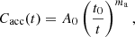 $$ \begin{aligned} C_{\mathrm{acc} }(t) = A_0 \left( \frac{t_0}{t} \right)^{m_{\rm a}}, \end{aligned} $$