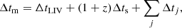 $$ \begin{aligned} \Delta t_{\rm m} = \Delta t_{\mathrm{LIV} } +(1+z)\Delta t_{\rm s} + \sum _j \Delta t_j, \end{aligned} $$