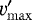 $\varv^{\prime}_{\mathrm{max}}$