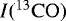 $I(^{13}\mathrm{CO})$