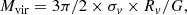 $$ \begin{aligned} M_{\rm vir}=3 \pi /2 \times \sigma _{ v} \times R_{ v} /G, \end{aligned} $$