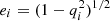 $ e_i=(1-q_{i}^2)^{1/2} $