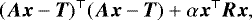 \begin{align*} (\bm{Ax} - \bm{T})^{\top}(\bm{Ax} - \bm{T}) &#x002B; \alpha\bm{x}^{\top}\bm{R}\bm{x},\nonumber \end{align*}