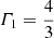 $ \varGamma_1 = \frac{4}{3} $
