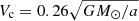 $ V_{\mathrm{c}} = 0.26\sqrt{GM_{\odot}/a} $